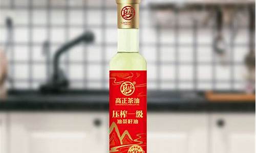 高正一级压榨茶籽油价格_高山茶籽油